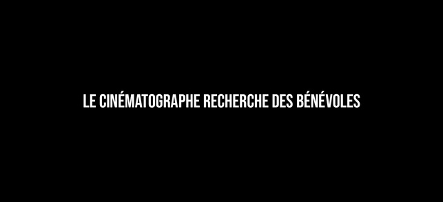 Devenez bénévole au Cinématographe ! Devenez bénévole au Cinématographe !